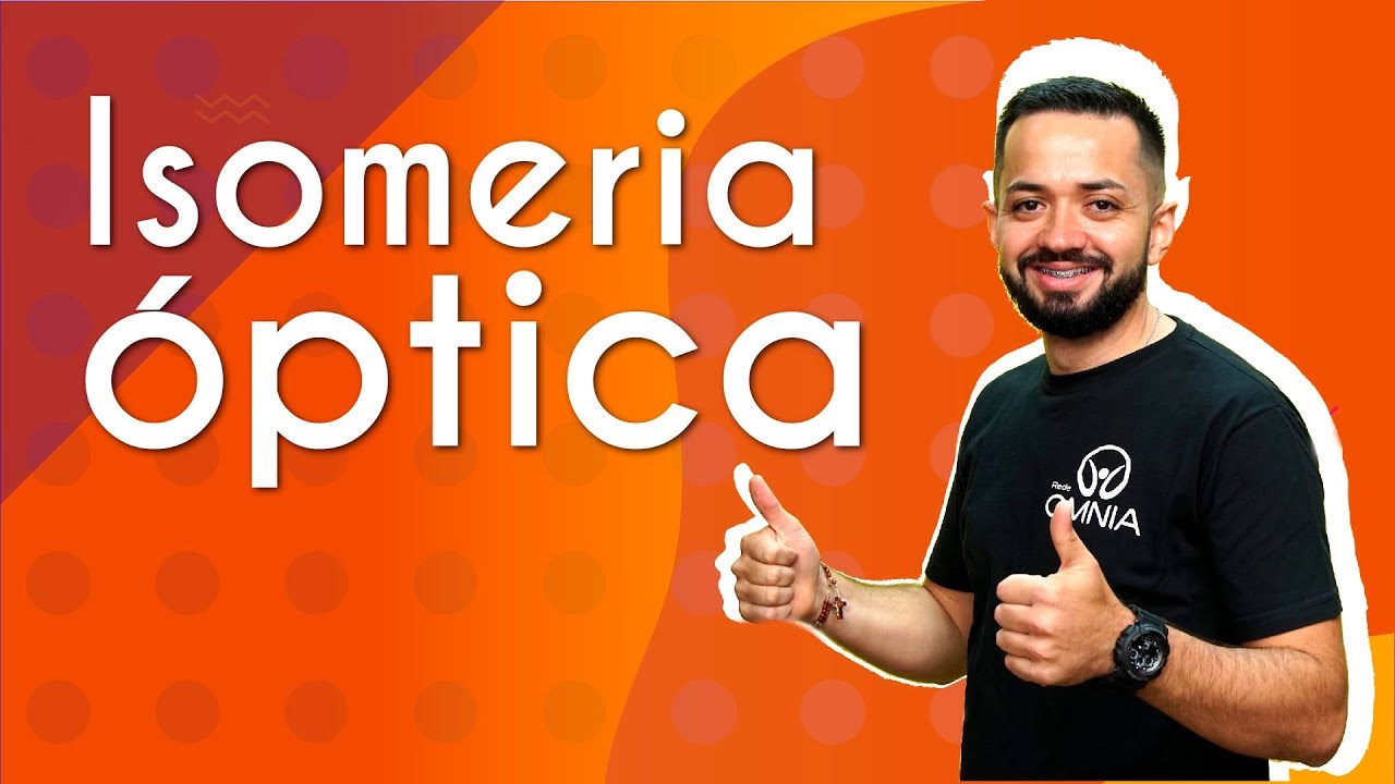 "Isomeria óptica" escrito sobre fundo alaranjado ao lado da imagem do professor